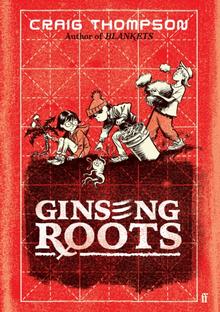 Kniha: Ginseng Roots - Craig Thompson