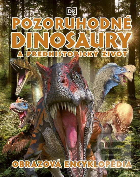 Pozoruhodné dinosaury a…