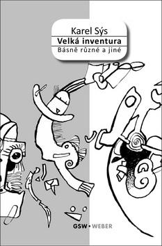 Kniha: Velká inventura - Karel Sýs