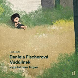 audiokniha: Vúdúlínek - CDmp3 (Čte Ivan Trojan) - 1. vydanie - Daniela Fischerová