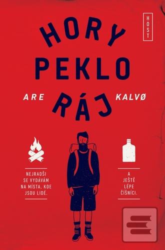 Kniha: Hory peklo ráj - 1. vydanie - Are Kalvo