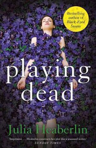 Kniha: Playing Dead - 1. vydanie - Julia Heaberlin