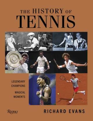 Kniha: History of Tennis - Richard Evans
