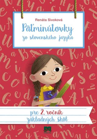 Kniha : Päťminútovky zo slovenského jazyka pre 2. ročník základných škôl - 2. vydanie