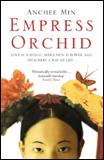 Kniha: Empress Orchid - Anchee Min