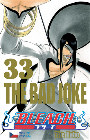 Kniha: Bleach 33 - The Bad Joke - 1. vydanie - Tite Kubo