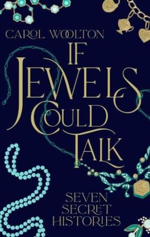 Kniha: If Jewels Could Talk
