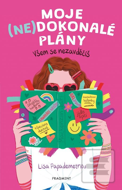 Kniha: Moje (ne)dokonalé plány – Všem se nezavděčíš - Všem se nezavděčíš - 1. vydanie - Lisa Papademetriou