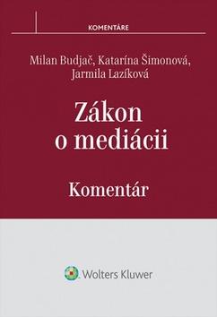 Kniha : Zákon o mediácii