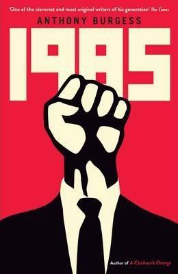 Kniha: 1985 - 1. vydanie - Anthony Burgess