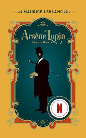 Kniha: Arsene Lupin, Lupič džentlmen - Lupič džentlmen - 1. vydanie - Maurice Leblanc
