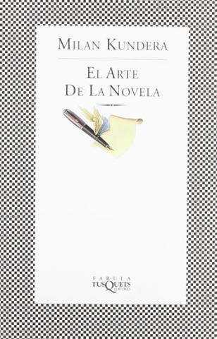 Kniha: El arte de la novela - 1. vydanie - Milan Kundera