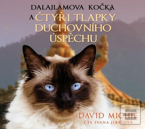 Médium CD: Dalajlamova kočka a čtyři tlapky duchovního úspěchu - David Michie; Ivana Jirešová