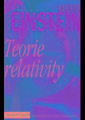 Teorie relativity - Albert Einstein