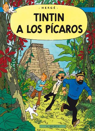 Kniha: Tintin 23 - Tintin a los Pícaros - Hergé