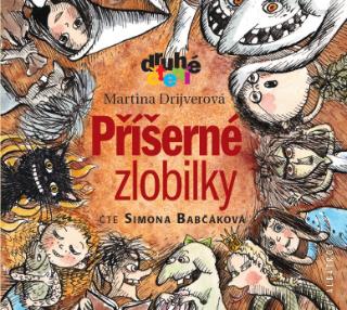 CD audio: Příšerné zlobilky (audiokniha pro děti) - 1. vydanie - Martina Drijverová
