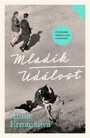 Kniha: Mladík + Událost - 1. vydanie - Annie Ernaux