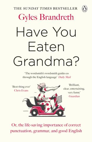 Kniha: Have You Eaten Grandma - 1. vydanie - Gyles Brandreth