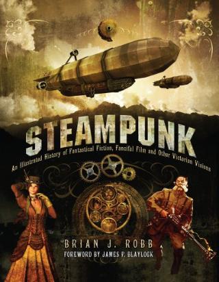 Kniha: Steampunk - Brian J. Robb