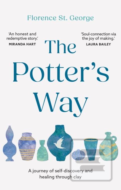 The Potter's Way (Florence St. George)