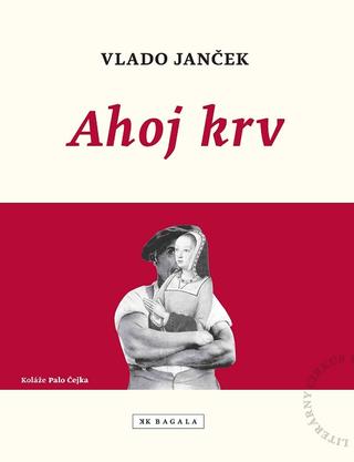 Kniha: Ahoj krv - Vlado Janček