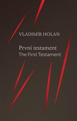 Kniha: První testament - The First Testament - Vladimír Holan