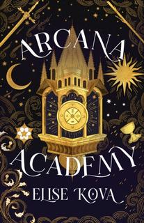 Kniha: Arcana Academy - Elise Kova