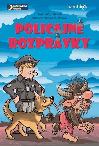 Kniha: Policajné rozprávky - Zuzana Pospíšilová