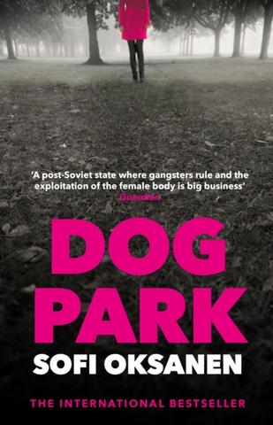 Kniha: Dog Park - Sofi Oksanen