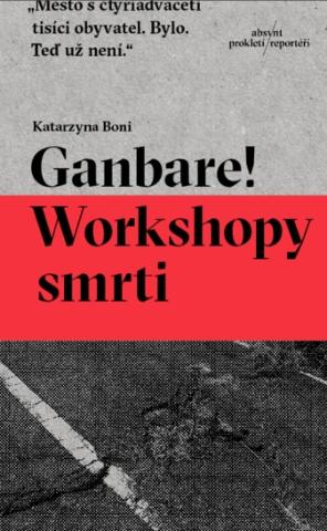 Kniha: Ganbare! Workshopy smrti - Katarzyna Boni