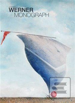 Josef Werner - Monograph (Josef Werner)