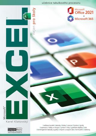 Kniha: Excel 2021 / 365 nejen pro školy - nejen pro školy - 1. vydanie - Karel Klatovský