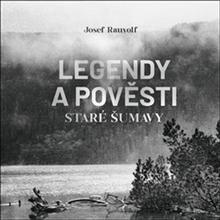 Médium CD: Legendy a pověsti staré Šumavy - MP3-CD - Josef Rauvolf; Jan Zadražil
