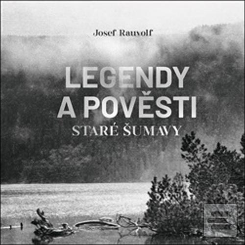 Médium CD: Legendy a pověsti staré Šumavy - MP3-CD - Josef Rauvolf; Jan Zadražil