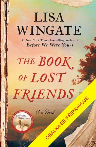 Kniha: Kniha ztracených přátel - 1. vydanie - Lisa Wingate