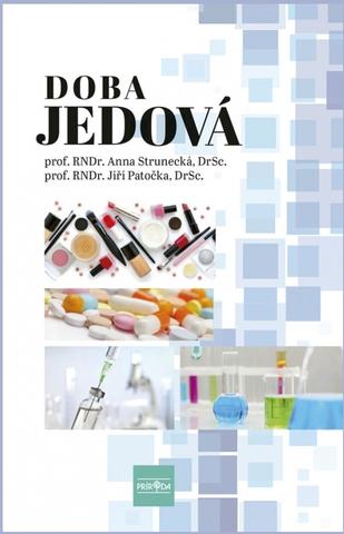 Kniha: Doba jedová - 1. vydanie - Anna Strunecká, Jiří Patočka