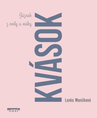 Kniha : Kvások - 1. vydanie