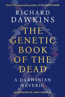 Kniha: The Genetic Book of the Dead - Richard Dawkins