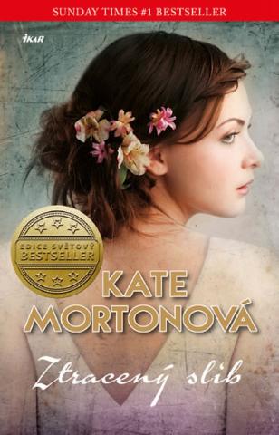 Kniha: Ztracený slib - 1. vydanie - Kate Mortonová