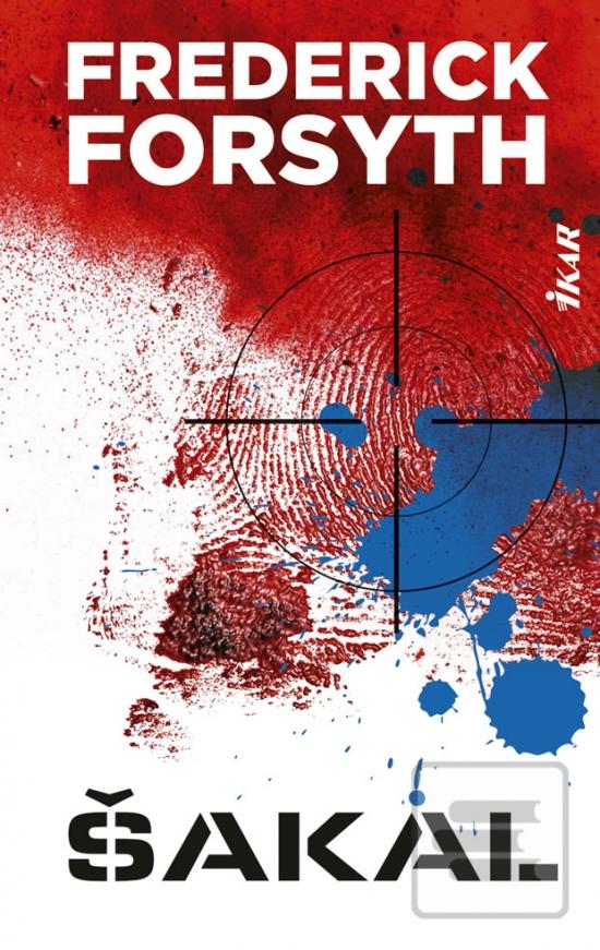 Kniha: Šakal - 2. vydanie - Frederick Forsyth