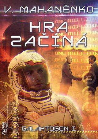 Kniha : Galaktogon 1: Hra začíná - 1. vydanie