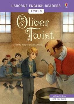 Kniha: Oliver Twist - Usborne English Readers Level 3 - 1. vydanie - Charles Dickens