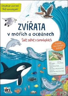 Kniha: Svět zvířat v samolepkách Zvířata v moři a oceánu