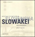 Kniha: Architektúra Slovenska, Architektur Slow - Štefan Šlachta