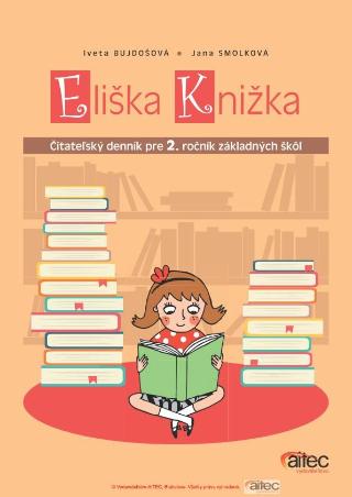 Kniha: Eliška Knižka - Čitateľský denník pre 2. ročník základných škôl - Iveta Bujdošová