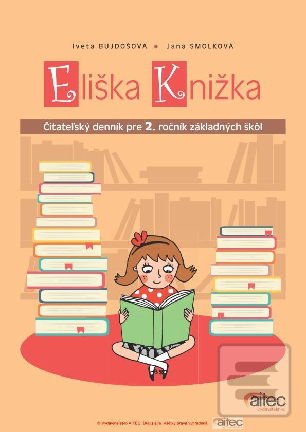 Kniha: Eliška Knižka - Čitateľský denník pre 2. ročník základných škôl - Iveta Bujdošová