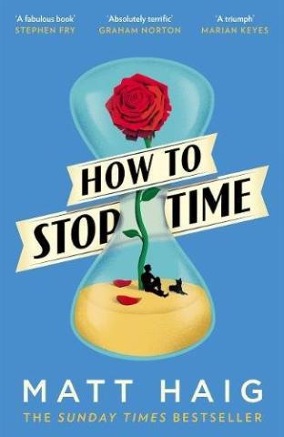 Kniha: How to Stop Time - 1. vydanie - Matt Haig