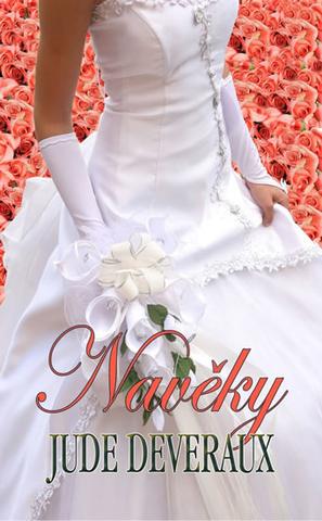 Kniha: Navěky - Z cyklu Nevěsty z Nantucketu (2) - Jude Deverauxová