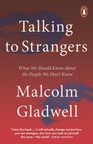 Kniha: Talking to Strangers - 1. vydanie - Malcolm Gladwell