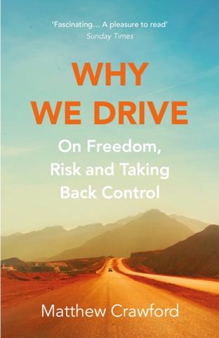 Kniha: Why We Drive